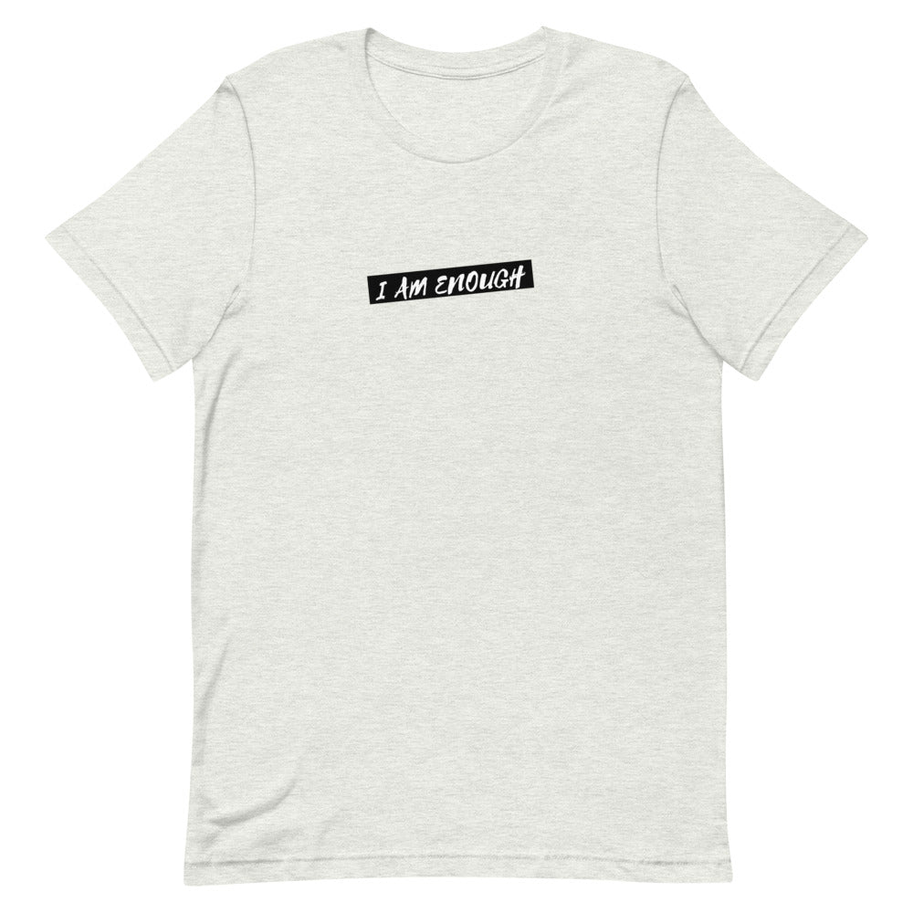 I Am Enough Tee (Gender neutral)