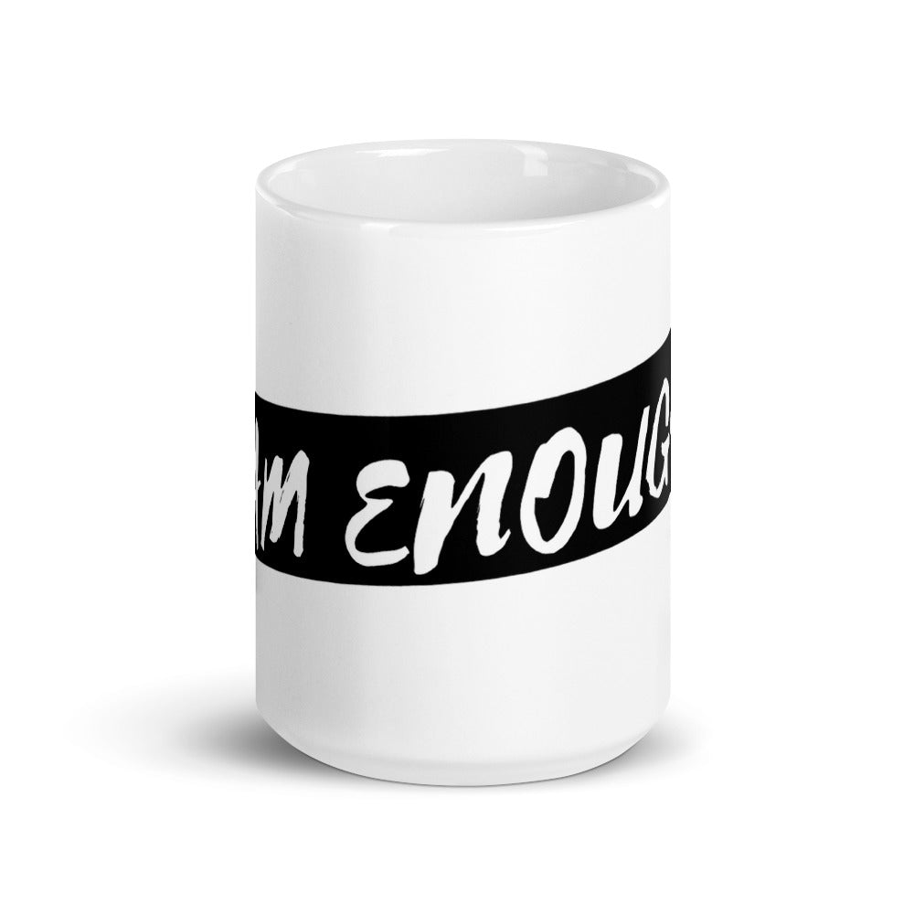 I Am Enough mug